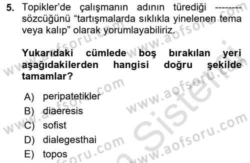 Mantığın Gelişimi Dersi 2021 - 2022 Yılı (Vize) Ara Sınav Soruları 5. Soru