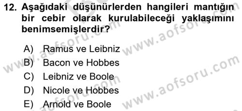 Mantığın Gelişimi Dersi 2021 - 2022 Yılı (Final) Dönem Sonu Sınav Soruları 12. Soru