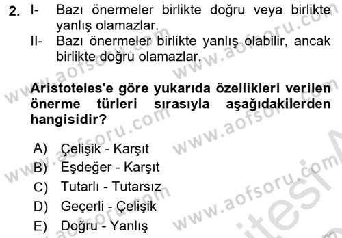 Mantığın Gelişimi Dersi 2021 - 2022 Yılı (Final) Dönem Sonu Sınav Soruları 2. Soru