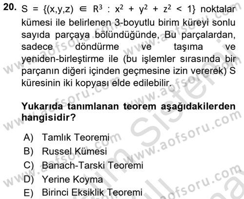 Mantığın Gelişimi Dersi 2021 - 2022 Yılı (Final) Dönem Sonu Sınav Soruları 20. Soru