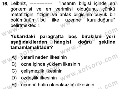 Mantığın Gelişimi Dersi 2021 - 2022 Yılı Yaz Okulu Sınav Soruları 16. Soru
