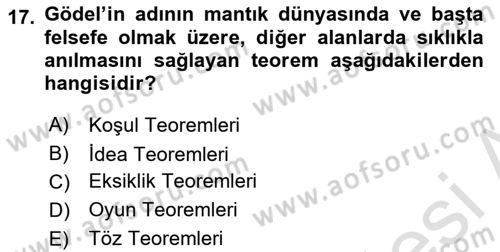Mantığın Gelişimi Dersi 2021 - 2022 Yılı Yaz Okulu Sınav Soruları 17. Soru