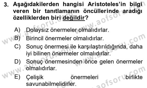 Mantığın Gelişimi Dersi 2021 - 2022 Yılı Yaz Okulu Sınav Soruları 3. Soru
