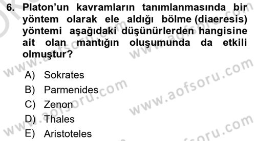 Mantığın Gelişimi Dersi 2021 - 2022 Yılı Yaz Okulu Sınav Soruları 6. Soru
