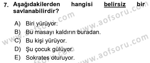 Mantığın Gelişimi Dersi 2021 - 2022 Yılı Yaz Okulu Sınav Soruları 7. Soru
