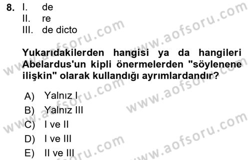 Mantığın Gelişimi Dersi 2021 - 2022 Yılı Yaz Okulu Sınav Soruları 8. Soru
