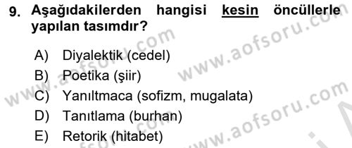 Mantığın Gelişimi Dersi 2021 - 2022 Yılı Yaz Okulu Sınav Soruları 9. Soru