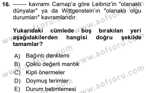Mantığın Gelişimi Dersi 2022 - 2023 Yılı Yaz Okulu Sınav Soruları 16. Soru