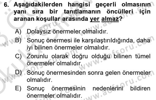 Mantığın Gelişimi Dersi 2022 - 2023 Yılı Yaz Okulu Sınav Soruları 6. Soru