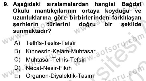 Mantığın Gelişimi Dersi 2022 - 2023 Yılı Yaz Okulu Sınav Soruları 9. Soru