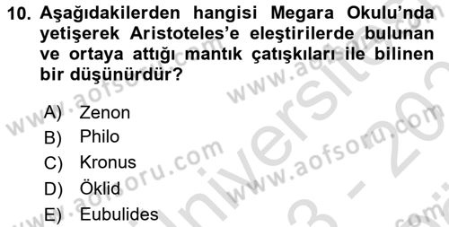 Mantığın Gelişimi Dersi 2023 - 2024 Yılı (Vize) Ara Sınav Soruları 10. Soru