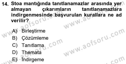 Mantığın Gelişimi Dersi 2023 - 2024 Yılı (Vize) Ara Sınav Soruları 14. Soru