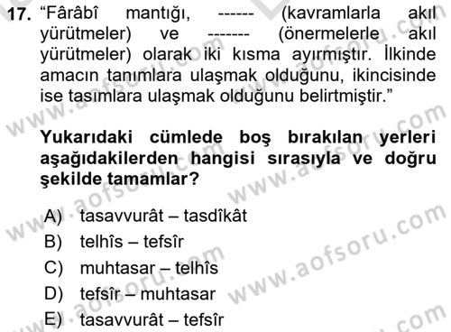 Mantığın Gelişimi Dersi 2023 - 2024 Yılı (Vize) Ara Sınav Soruları 17. Soru