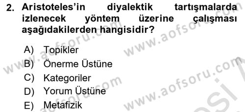 Mantığın Gelişimi Dersi 2023 - 2024 Yılı (Vize) Ara Sınav Soruları 2. Soru