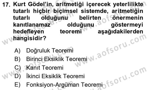 Mantığın Gelişimi Dersi 2023 - 2024 Yılı (Final) Dönem Sonu Sınav Soruları 17. Soru