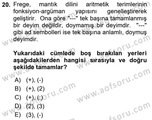 Mantığın Gelişimi Dersi 2023 - 2024 Yılı (Final) Dönem Sonu Sınav Soruları 20. Soru