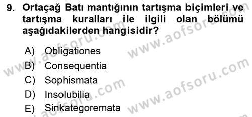 Mantığın Gelişimi Dersi 2023 - 2024 Yılı (Final) Dönem Sonu Sınav Soruları 9. Soru