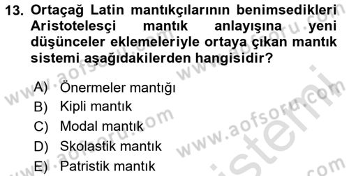 Mantığın Gelişimi Dersi 2023 - 2024 Yılı Yaz Okulu Sınav Soruları 13. Soru