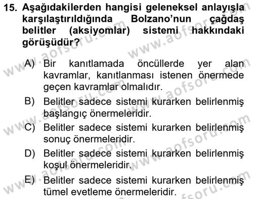 Mantığın Gelişimi Dersi 2023 - 2024 Yılı Yaz Okulu Sınav Soruları 15. Soru