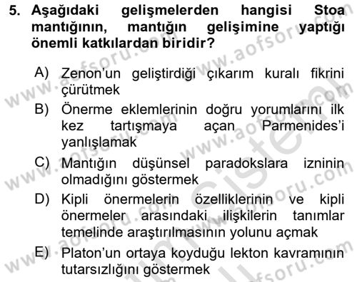Mantığın Gelişimi Dersi 2023 - 2024 Yılı Yaz Okulu Sınav Soruları 5. Soru