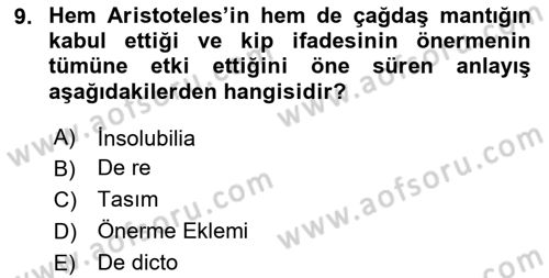 Mantığın Gelişimi Dersi 2023 - 2024 Yılı Yaz Okulu Sınav Soruları 9. Soru