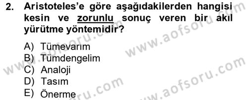 Klasik Mantık Dersi 2012 - 2013 Yılı (Vize) Ara Sınav Soruları 2. Soru
