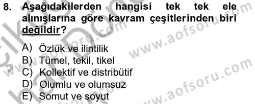 Klasik Mantık Dersi 2012 - 2013 Yılı (Vize) Ara Sınav Soruları 8. Soru