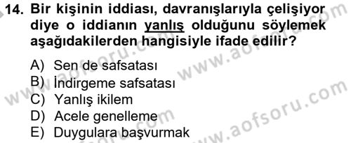 Klasik Mantık Dersi 2012 - 2013 Yılı (Final) Dönem Sonu Sınav Soruları 14. Soru
