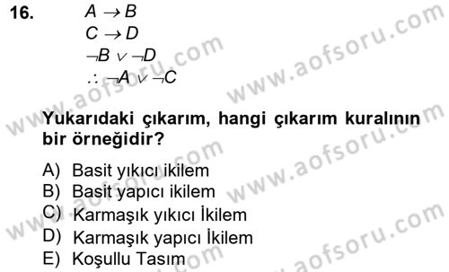 Klasik Mantık Dersi 2012 - 2013 Yılı (Final) Dönem Sonu Sınav Soruları 16. Soru