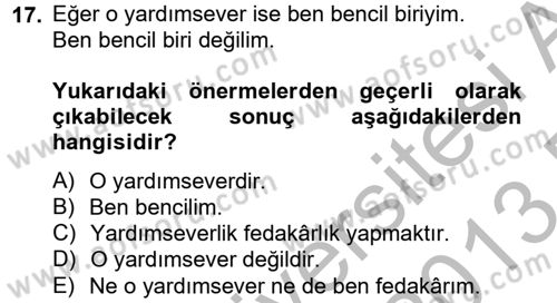 Klasik Mantık Dersi 2012 - 2013 Yılı (Final) Dönem Sonu Sınav Soruları 17. Soru