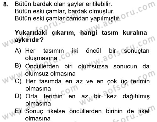 Klasik Mantık Dersi 2012 - 2013 Yılı (Final) Dönem Sonu Sınav Soruları 8. Soru