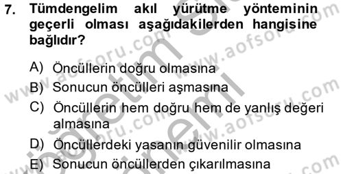 Klasik Mantık Dersi 2013 - 2014 Yılı (Vize) Ara Sınav Soruları 7. Soru