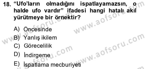 Klasik Mantık Dersi 2013 - 2014 Yılı (Final) Dönem Sonu Sınav Soruları 18. Soru