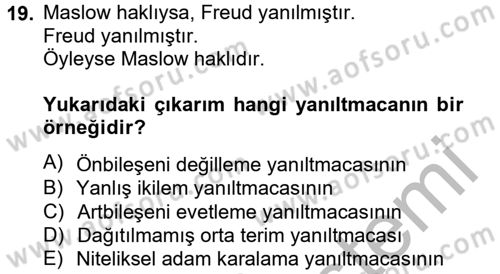 Klasik Mantık Dersi 2013 - 2014 Yılı (Final) Dönem Sonu Sınav Soruları 19. Soru