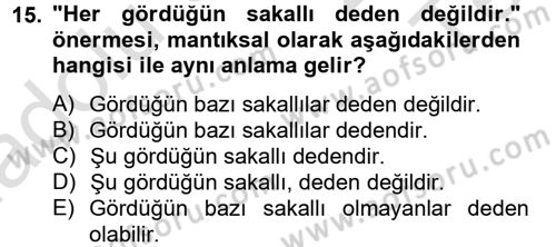 Klasik Mantık Dersi 2013 - 2014 Yılı Tek Ders Sınav Soruları 15. Soru