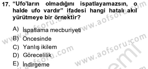 Klasik Mantık Dersi 2013 - 2014 Yılı Tek Ders Sınav Soruları 17. Soru