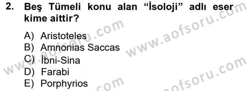 Klasik Mantık Dersi 2014 - 2015 Yılı (Vize) Ara Sınav Soruları 2. Soru