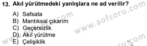 Klasik Mantık Dersi 2014 - 2015 Yılı (Final) Dönem Sonu Sınav Soruları 13. Soru