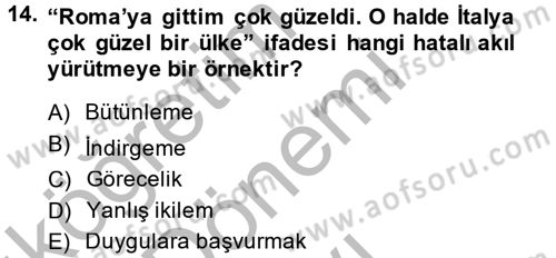 Klasik Mantık Dersi 2014 - 2015 Yılı (Final) Dönem Sonu Sınav Soruları 14. Soru