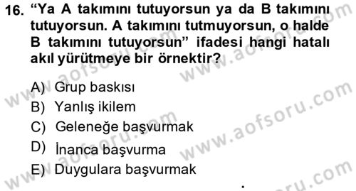 Klasik Mantık Dersi 2014 - 2015 Yılı (Final) Dönem Sonu Sınav Soruları 16. Soru