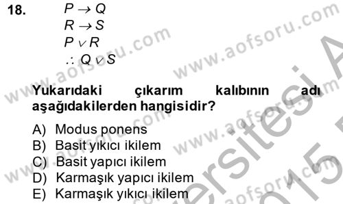 Klasik Mantık Dersi 2014 - 2015 Yılı (Final) Dönem Sonu Sınav Soruları 18. Soru