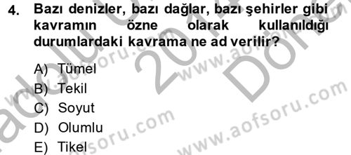 Klasik Mantık Dersi 2014 - 2015 Yılı (Final) Dönem Sonu Sınav Soruları 4. Soru