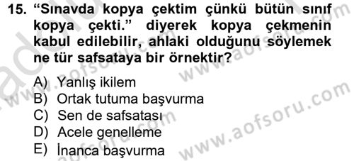 Klasik Mantık Dersi 2014 - 2015 Yılı Tek Ders Sınav Soruları 15. Soru