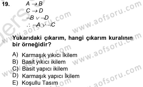 Klasik Mantık Dersi 2014 - 2015 Yılı Tek Ders Sınav Soruları 19. Soru
