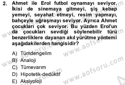 Klasik Mantık Dersi 2014 - 2015 Yılı Tek Ders Sınav Soruları 2. Soru