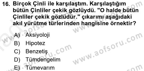 Klasik Mantık Dersi 2015 - 2016 Yılı (Vize) Ara Sınav Soruları 16. Soru