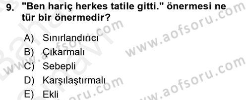 Klasik Mantık Dersi 2015 - 2016 Yılı (Vize) Ara Sınav Soruları 9. Soru