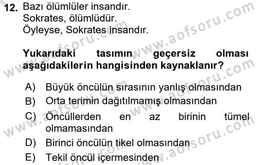 Klasik Mantık Dersi 2015 - 2016 Yılı (Final) Dönem Sonu Sınav Soruları 12. Soru