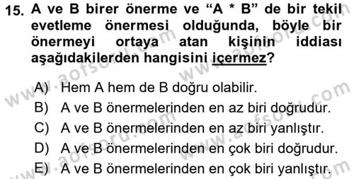 Klasik Mantık Dersi 2015 - 2016 Yılı (Final) Dönem Sonu Sınav Soruları 15. Soru