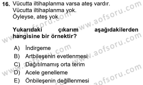Klasik Mantık Dersi 2015 - 2016 Yılı (Final) Dönem Sonu Sınav Soruları 16. Soru